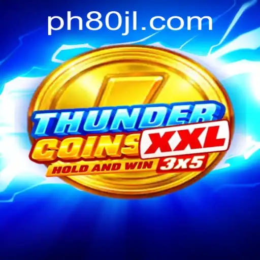 Exploring the Vibrant World of ThunderCoinsXxl: Unearth the Thrills with Keyword 80JL